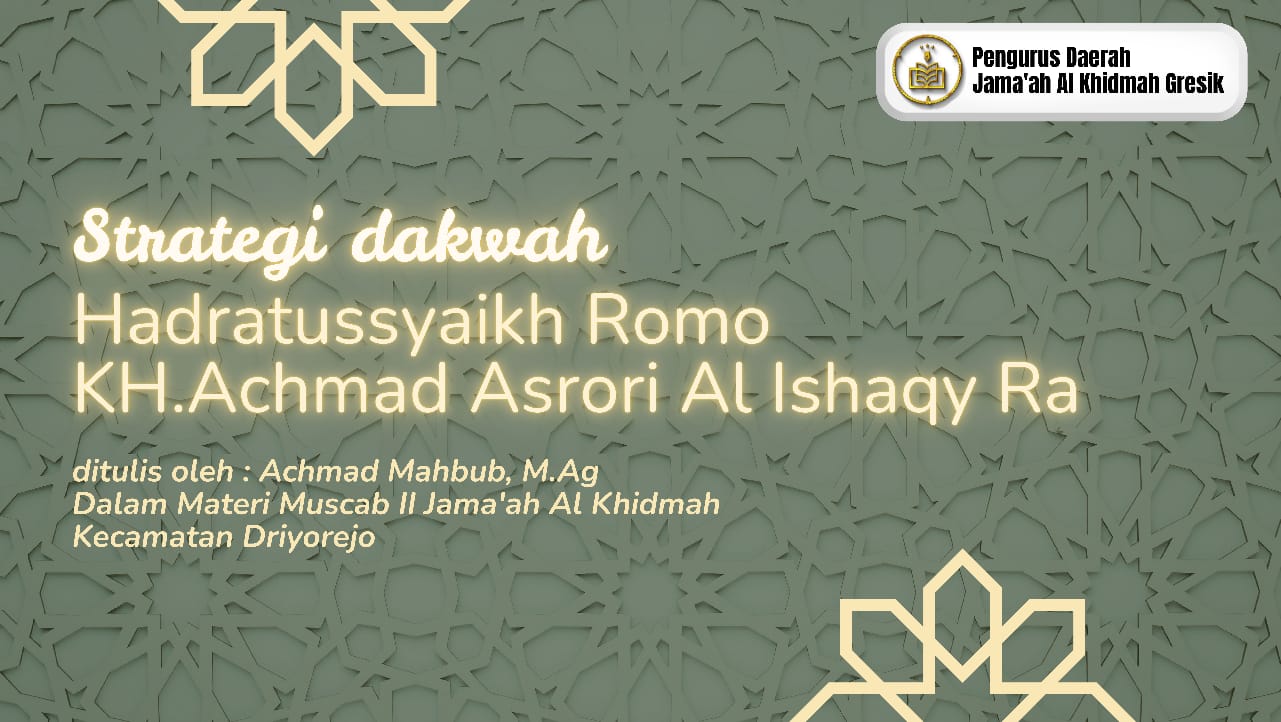 Strategi Dakwah Hadlrotusy Syaikh