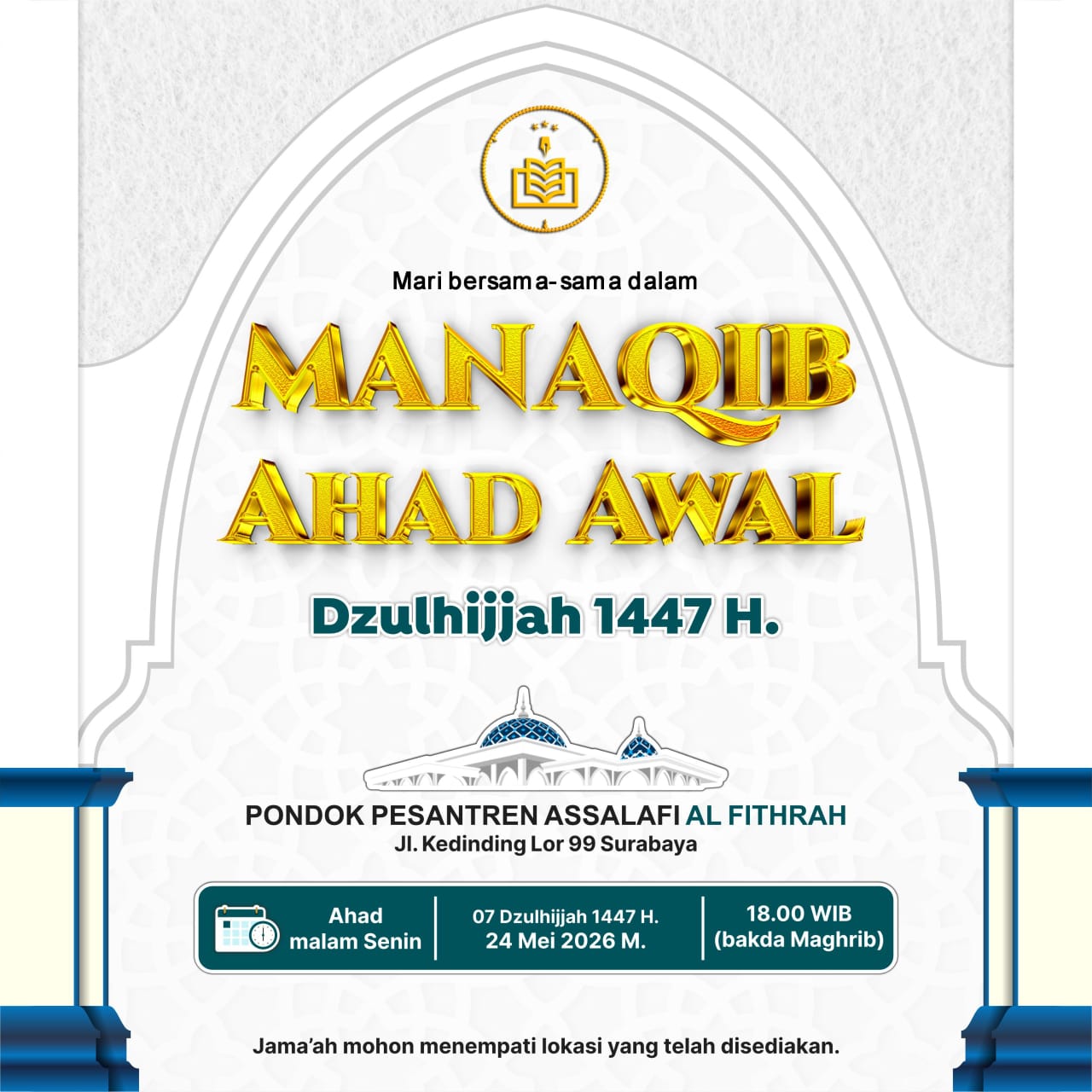 Manaqib Ahad Awal Dzulhijjah 1447 H